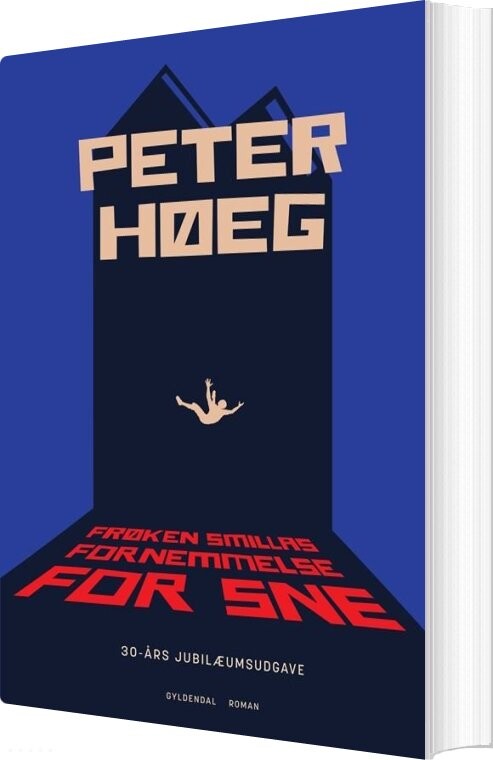 Billede af Frøken Smillas Fornemmelse For Sne - Peter Høeg - Bog