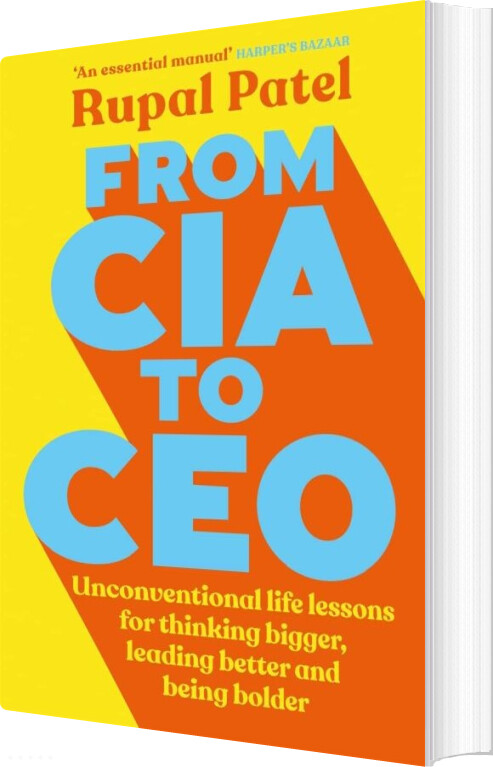 Billede af From Cia To Ceo - Rupal Patel - English Book