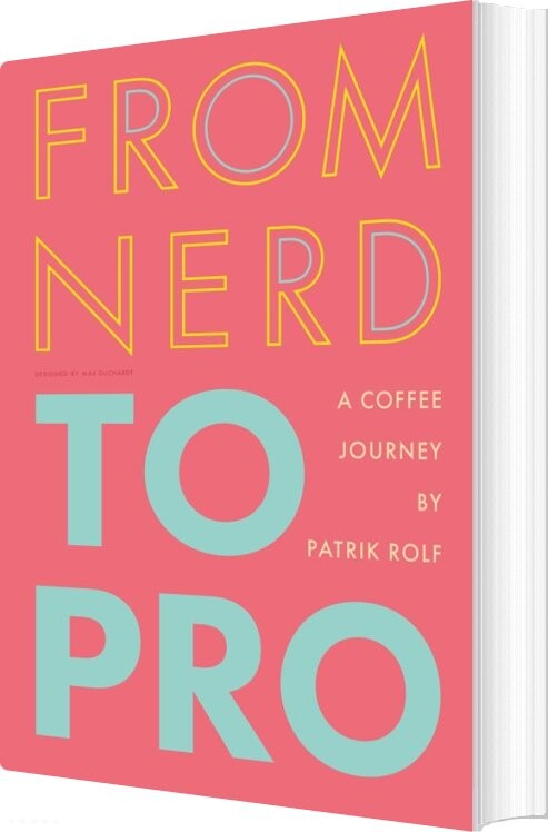 Billede af From Nerd To Pro - Patrik Rolf - English Book