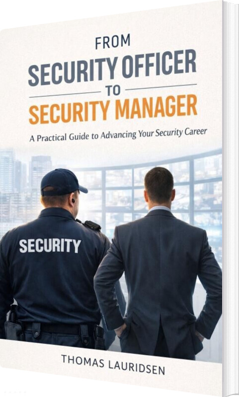 From Security Officer To Security Manager - Thomas Lauridsen - English Book