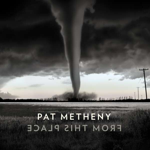 Pat Metheny - From This Place - Vinyl Lp