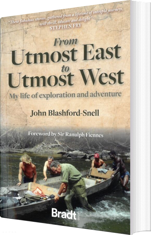 Bradt - From Utmost East To Utmost West - John Blashford-snell - English Book