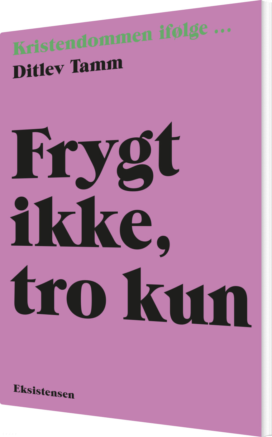 Billede af Frygt Ikke, Tro Kun - Ditlev Tamm - Bog