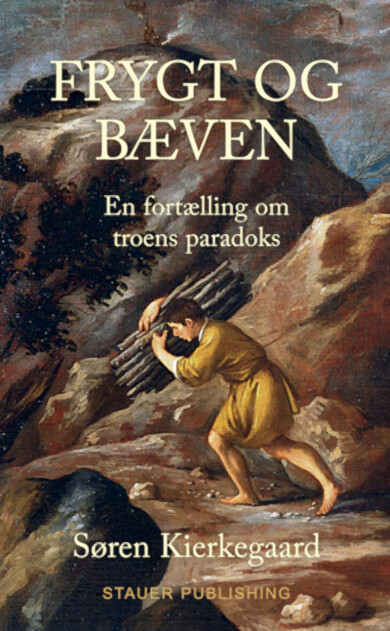 Frygt Og Bæven - Søren Kierkegaard - Bog