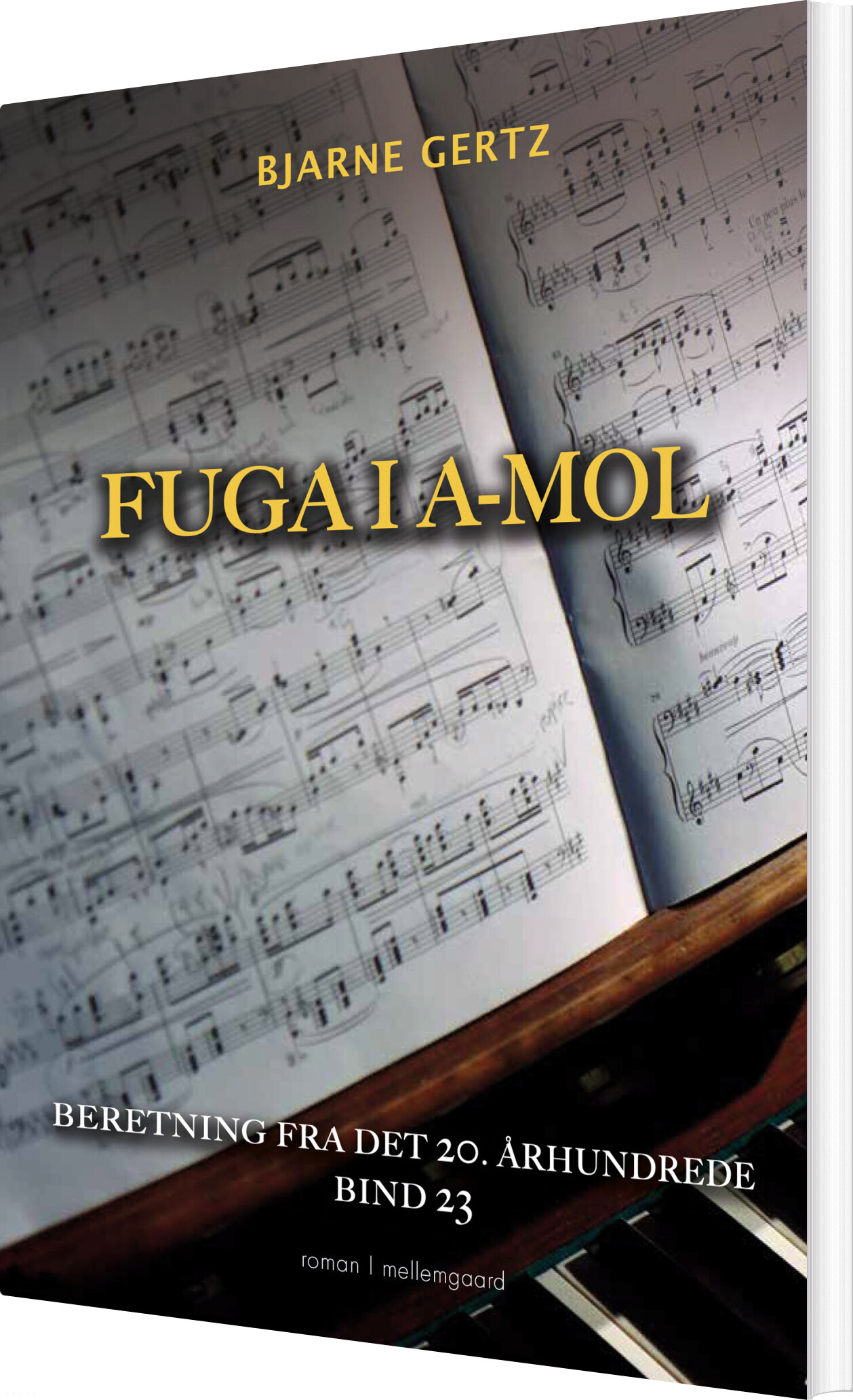 Fuga I A-mol - Bjarne Gertz - Bog