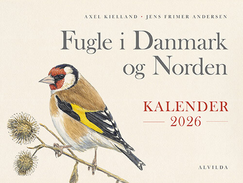 Fugle I Danmark Og Norden - Kalender 2026 - Axel Kielland