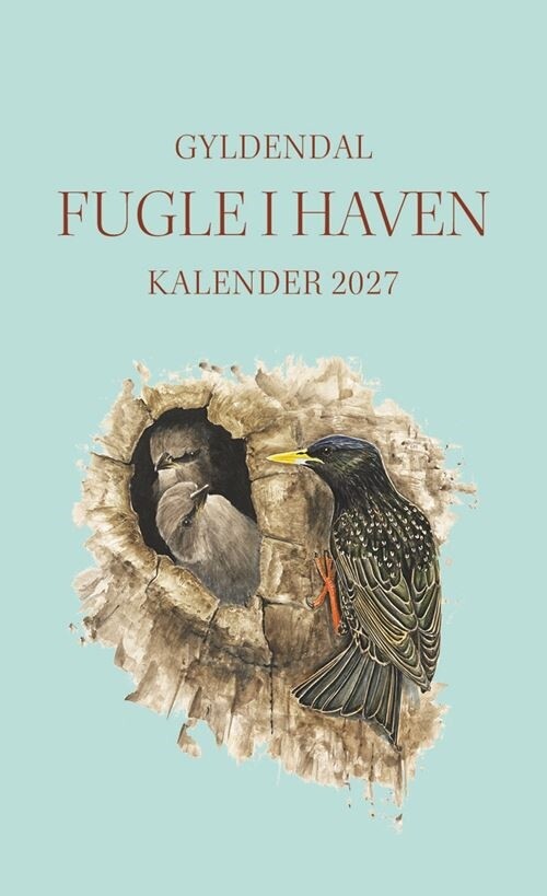 Fugle I Haven - Kalender 2027 - Gyldendal