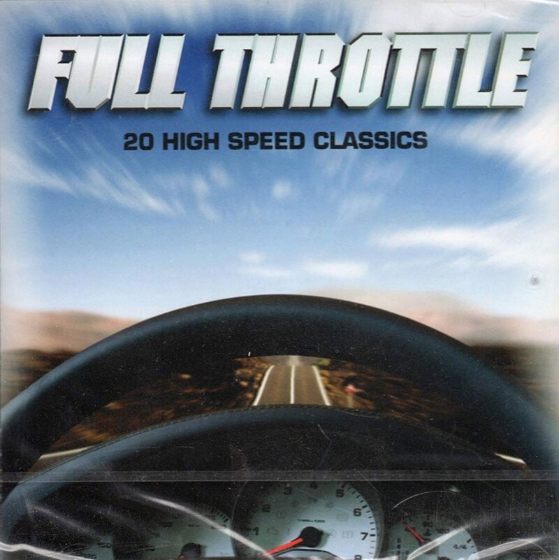 Full Throttle - 20 High Speed Classics - CD