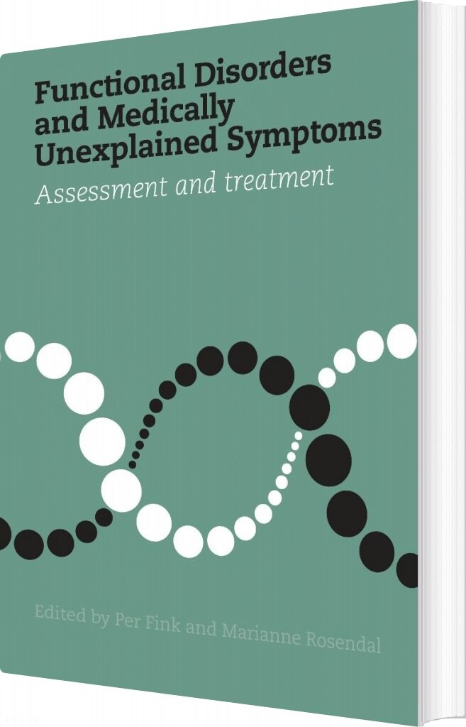 Functional Disorders And Medically Unexplained Symptoms - Marianne Rosendal - English Book