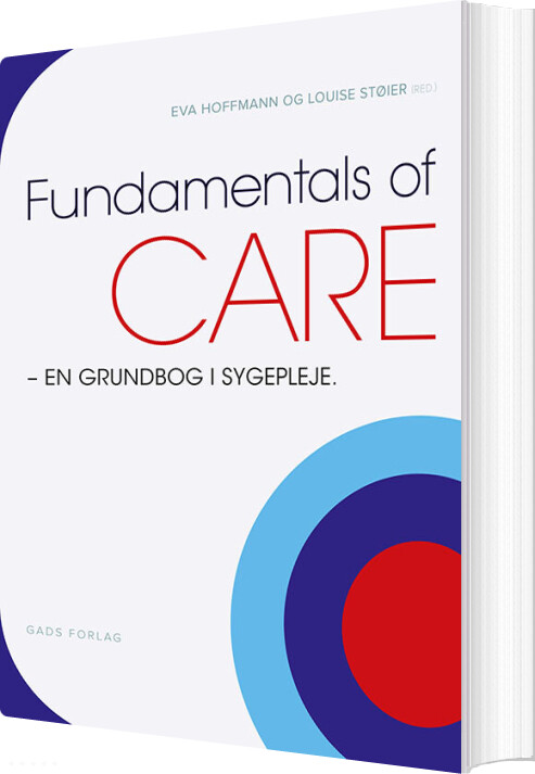 Fundamentals Of Care - Eva Hoffmann - Bog