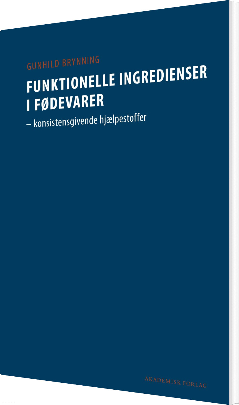 Billede af Funktionelle Ingredienser I Fødevarer - Gunhild Brynning - Bog