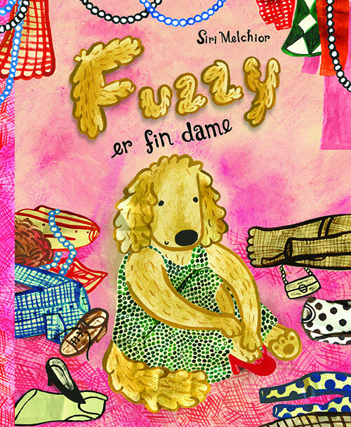 Fuzzy Er Fin Dame - Siri Melchior - Bog