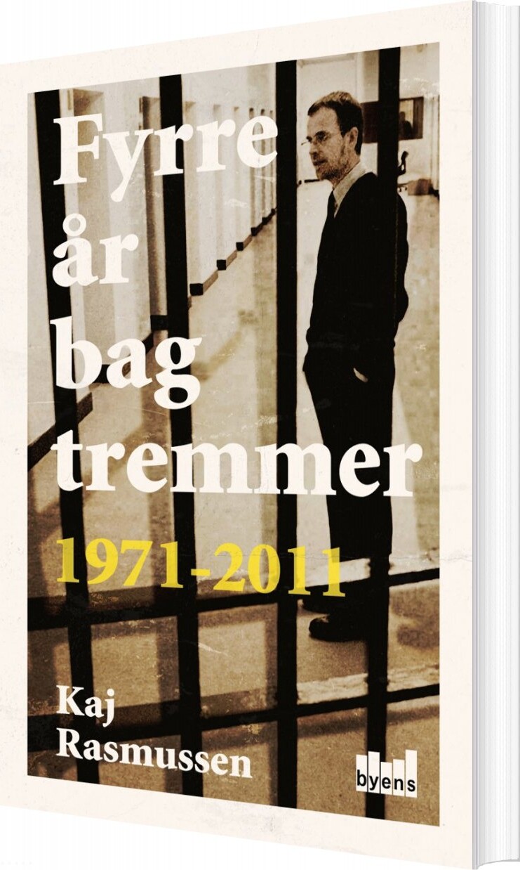 Billede af Fyrre år Bag Tremmer - Kaj Rasmussen - Bog