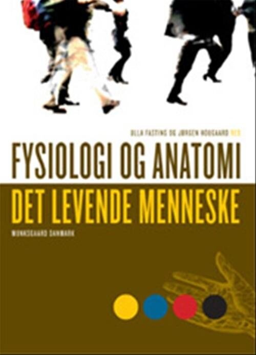 Billede af Fysiologi Og Anatomi - Carsten Reidies Bjarkam - Bog