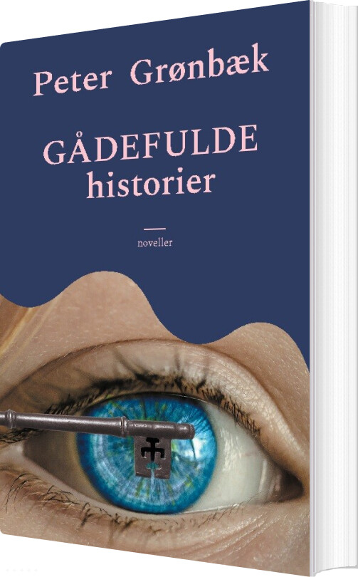 Gådefulde Historier - Peter Grønbæk - Bog