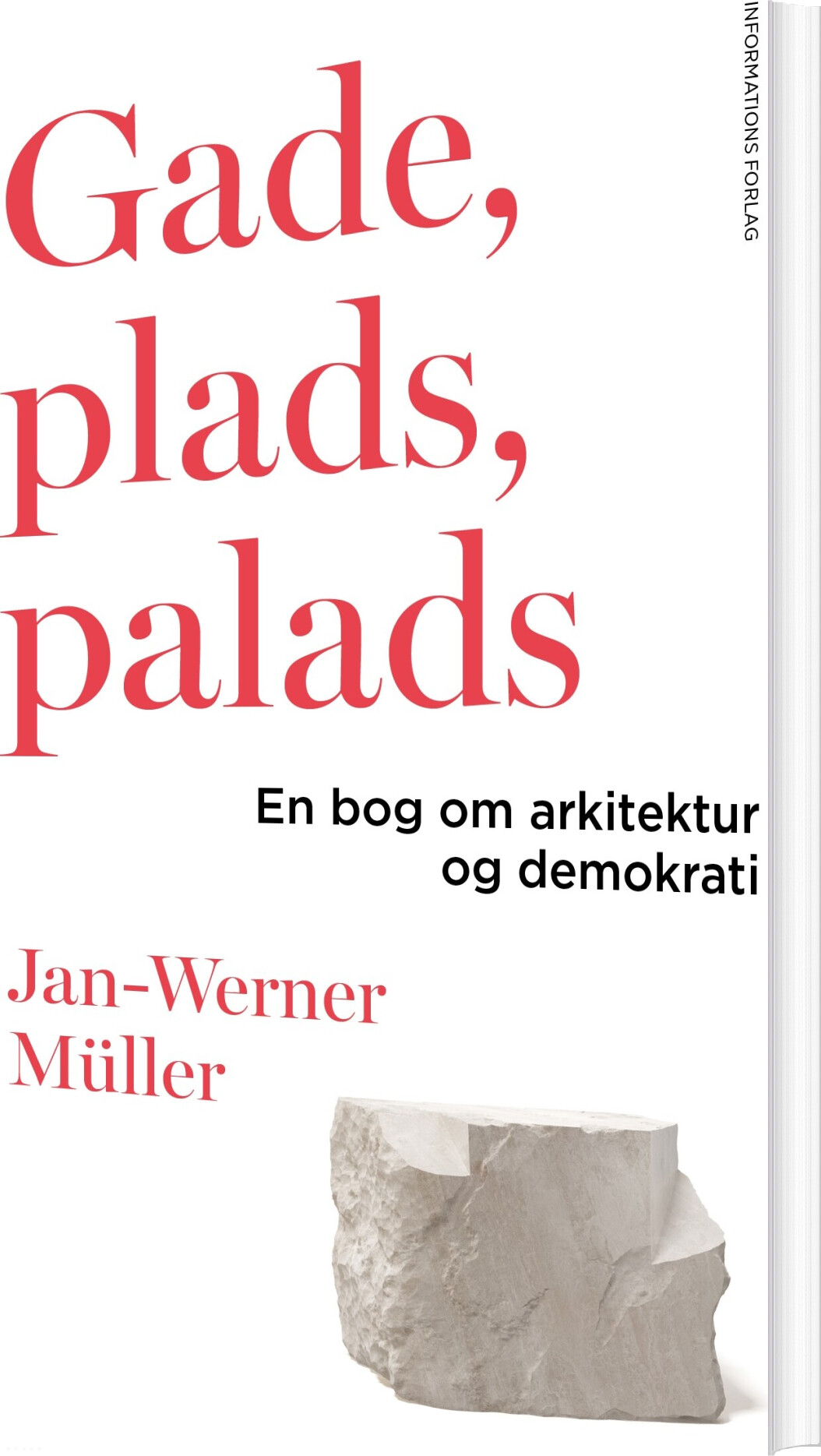Gade, Plads, Palads - Jan-werner Müller - Bog