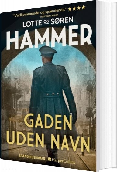 Gaden Uden Navn - Lotte Og Søren Hammer - Bog