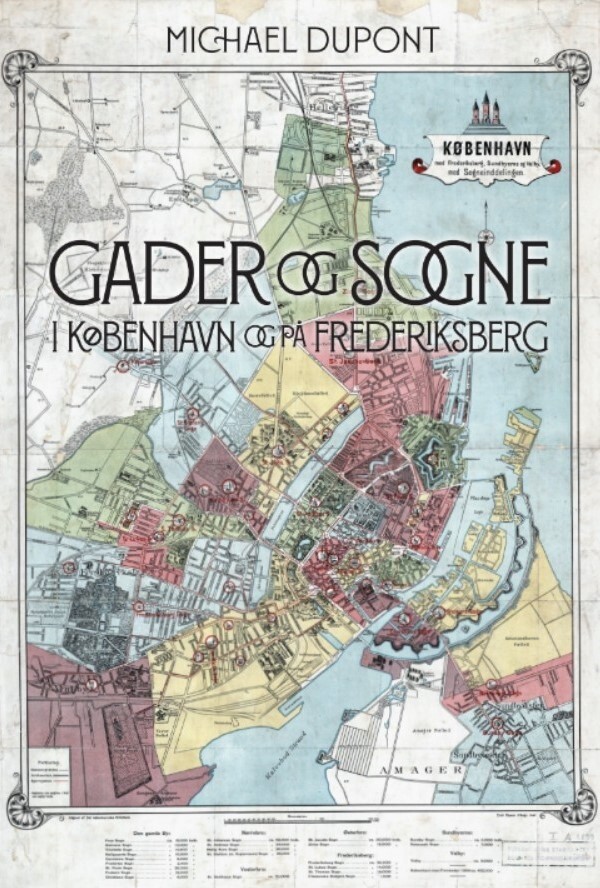Gader Og Sogne I København Og På Frederiksberg - Michael Dupont - Bog