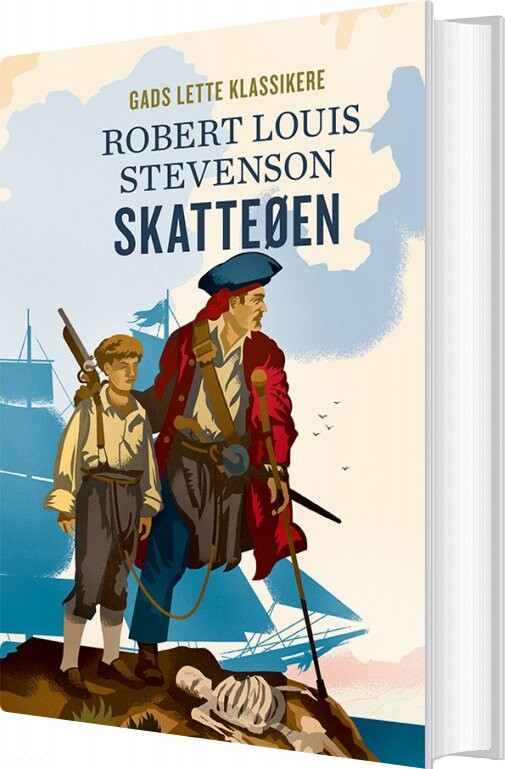 Gads Lette Klassikere: Skatteøen - Robert Louis Stevenson - Bog