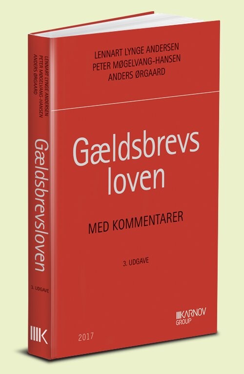 Gældsbrevsloven Med Kommentarer - Anders ørgaard - Bog