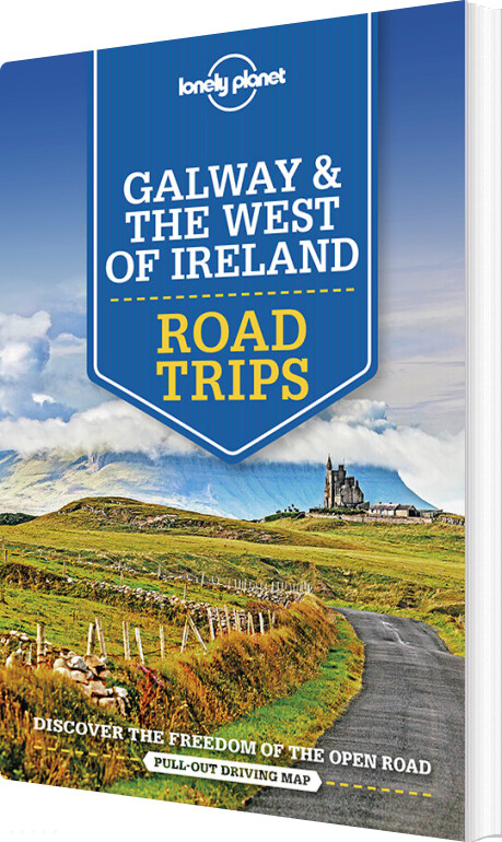 Galway & The West Of Ireland Road Trips - Lonely Planet - English Book