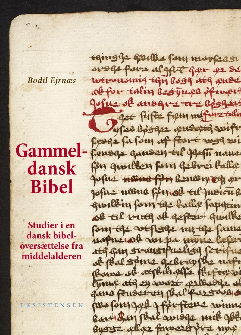 Billede af Gammeldansk Bibel - Bodil Ejrnæs - Bog