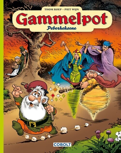 Gammelpot 13: Peberheksene - Thom Roep - Bog
