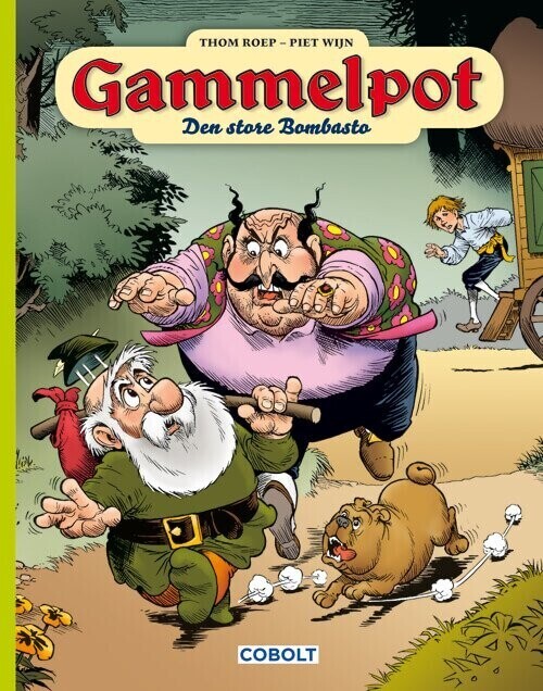 Gammelpot 16: Den Store Bombasto - Thom Roep - Bog