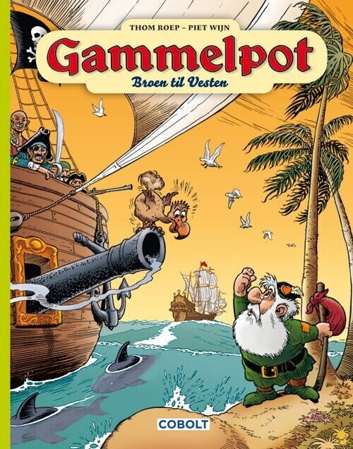 Gammelpot 7: Broen Til Vesten - Thom Roep - Bog
