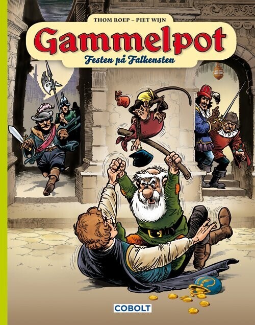 Gammelpot 9 - Festen På Falkensten - Thom Roep - Bog