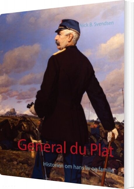 Billede af General Du Plat - Nick B. Svendsen - Bog
