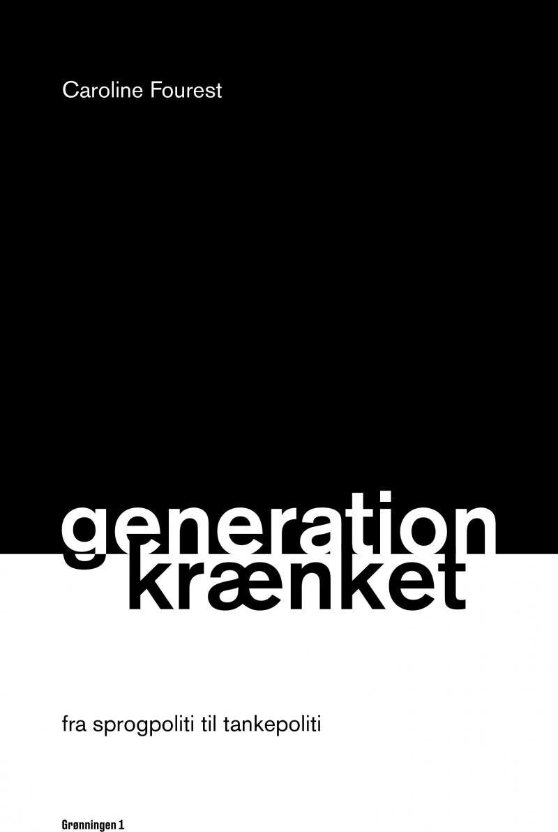 Billede af Generation Krænket - Caroline Fourest - Bog