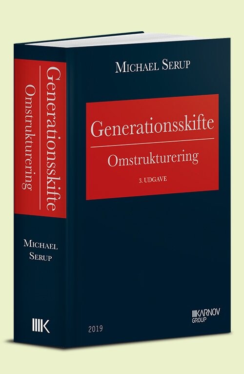 Generationsskifte - Omstrukturering - Michael Serup - Bog