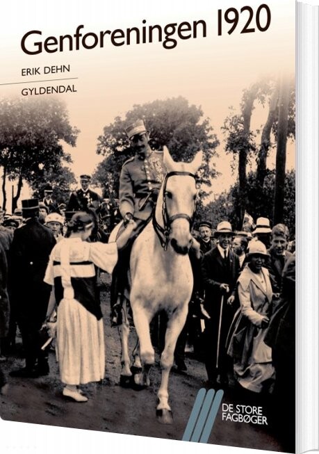 Billede af Genforeningen 1920 - Erik Dehn - Bog