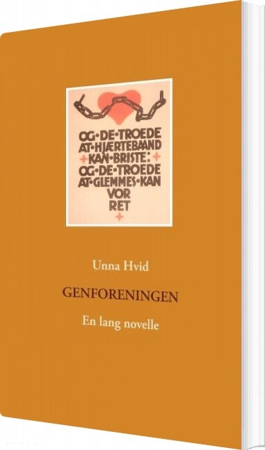 Billede af Genforeningen - Unna Hvid - Bog