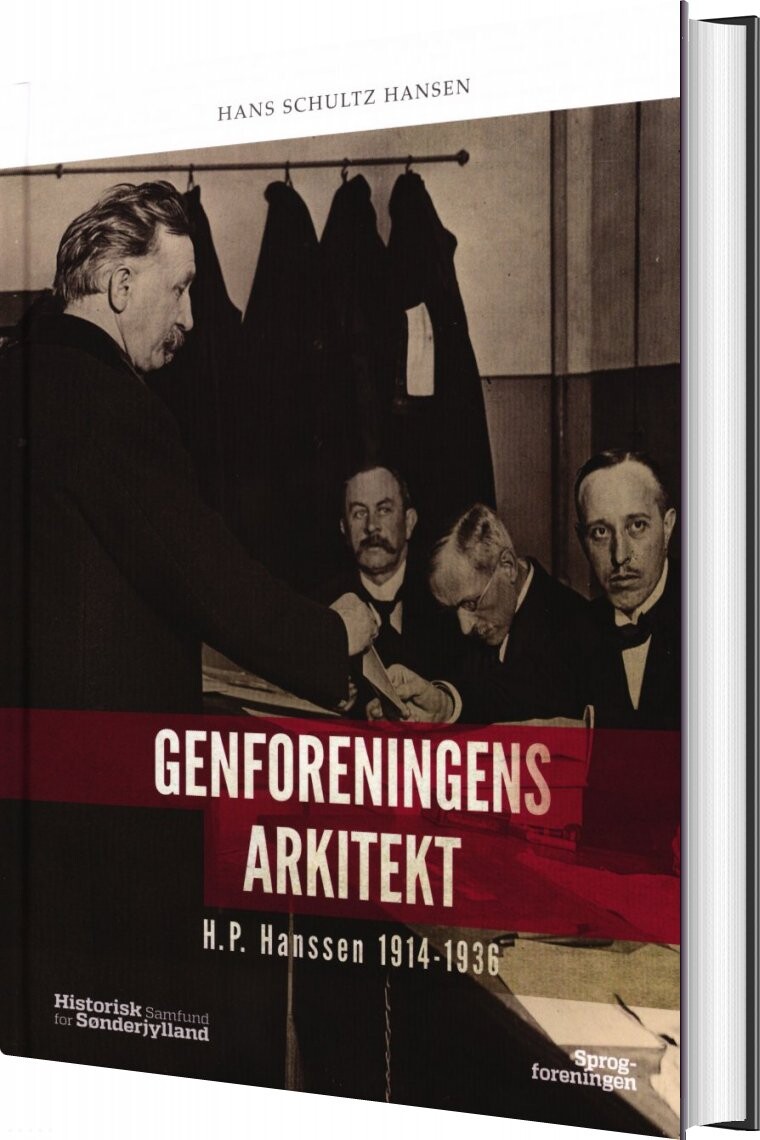 Billede af Genforeningens Arkitekt - H.p Hanssen 1914-1936 - Hans Schultz Hansen - Bog