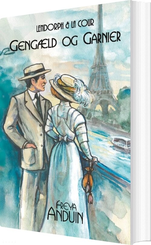 Gengæld Og Garnier - Freya Anduin - Bog