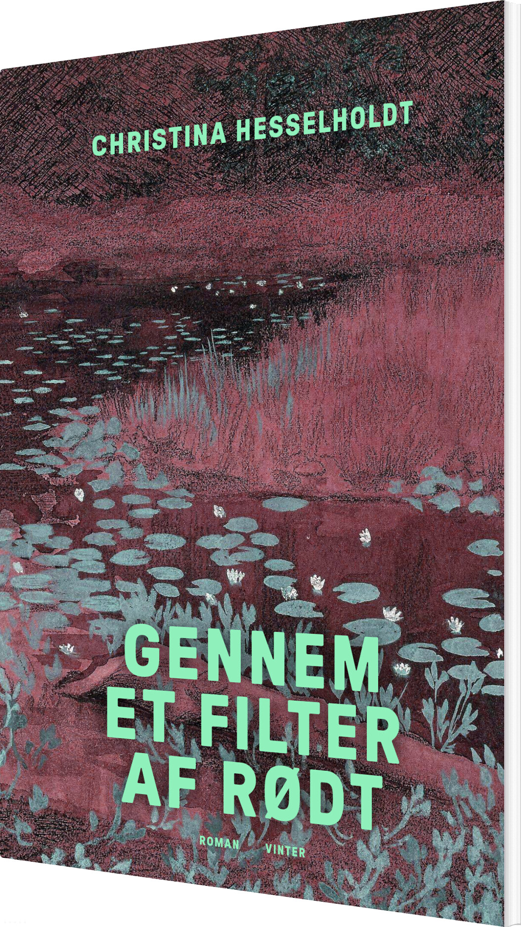 Billede af Gennem Et Filter Af Rødt - Christina Hesselholdt - Bog
