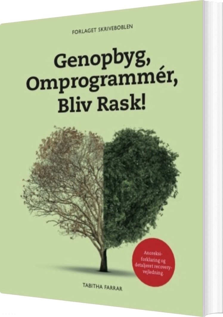 Billede af Genopbyg, Omprogrammér, Bliv Rask! - Tabitha Farrar - Bog