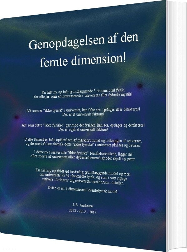 Genopdagelsen Af Den Femte Dimension! - J.e. Andersen - Bog
