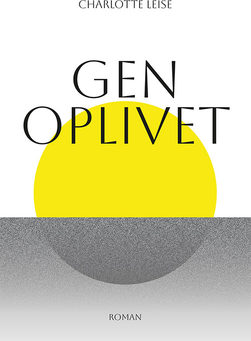 Billede af Genoplivet - Charlotte Leise - Bog