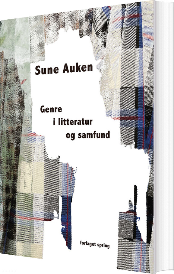 Genre I Litteratur Og Samfund - Sune Auken - Bog