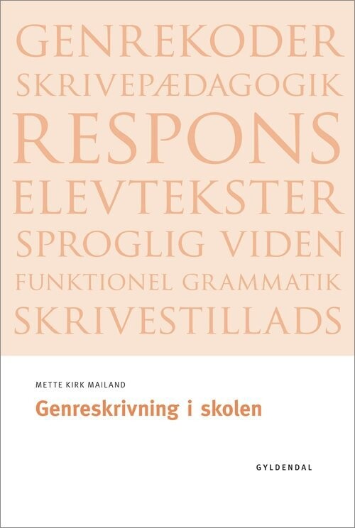 Billede af Genreskrivning I Skolen - Mette Kirk Mailand - Bog