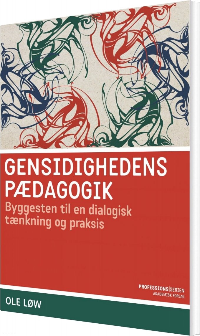 Billede af Gensidighedens Pædagogik - Ole Løw - Bog