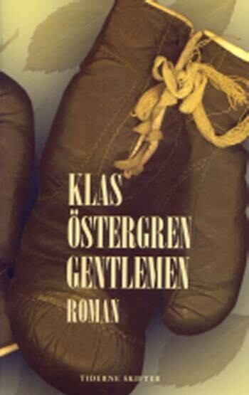 Billede af Gentlemen - Klas östergren - Bog