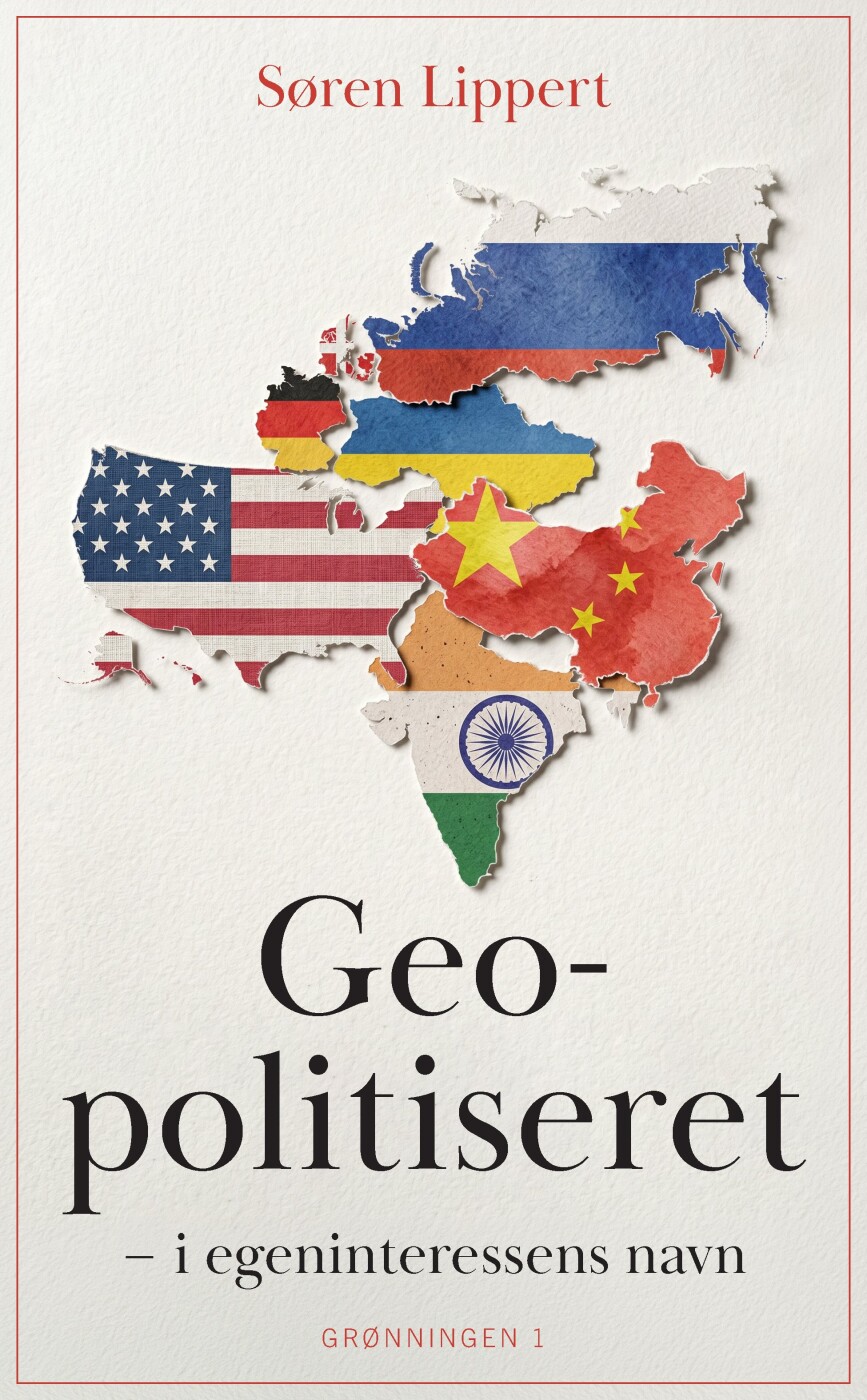 Geopolitiseret - Søren Lippert - Bog - Grønningen 1