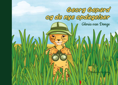 Billede af Georg Gepard Og De Nye Opdagelser - Gloria Van Donge - Bog