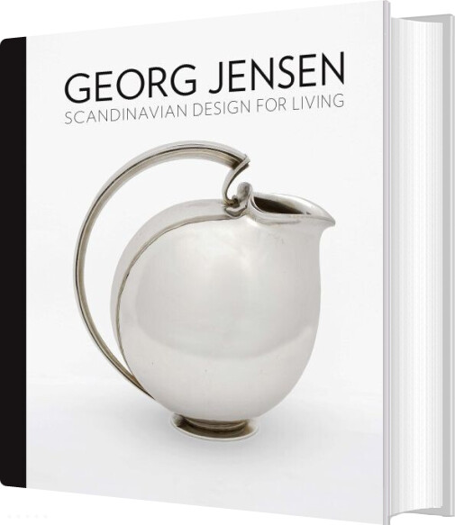 Georg Jensen: Scandinavian Design For Living - Alison Fisher - English Book