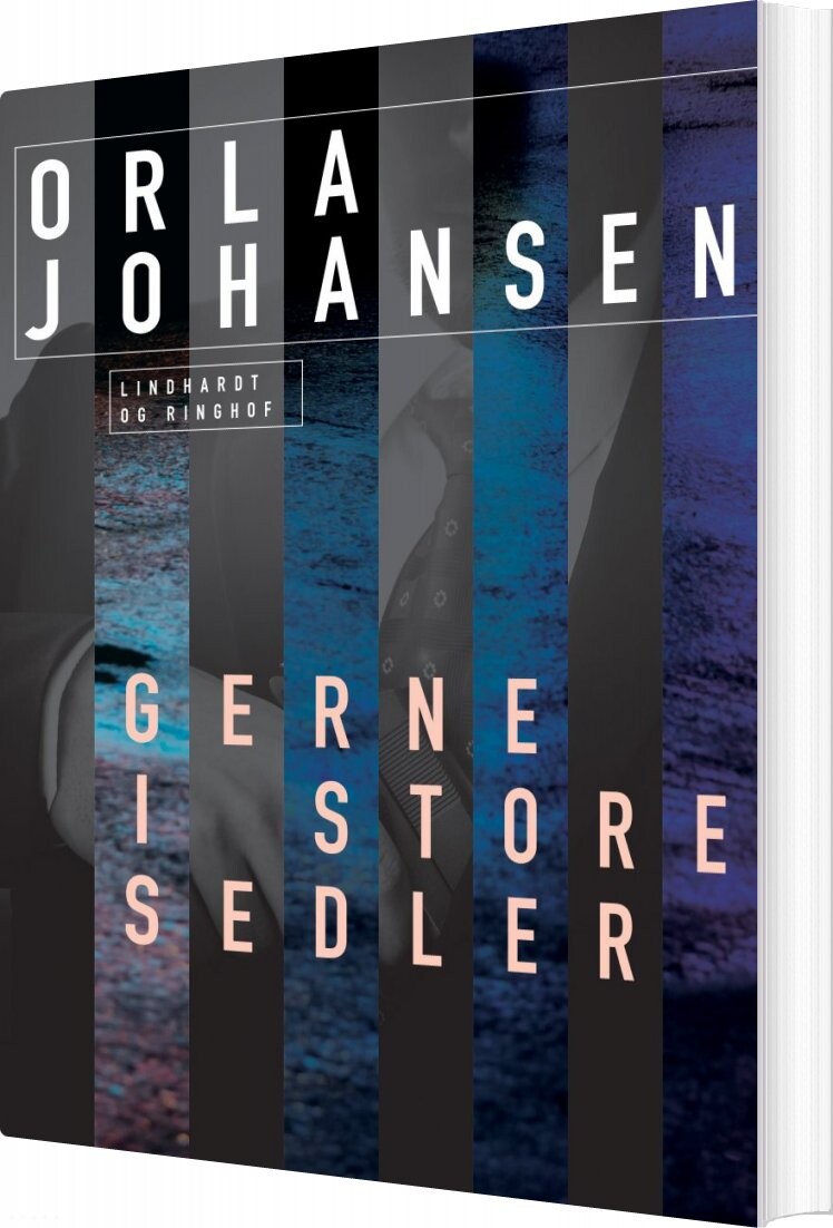 Gerne I Store Sedler - Orla Johansen - Bog