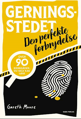 Gerningsstedet 1 - Den Perfekte Forbrydelse - Gareth Moore - Bog